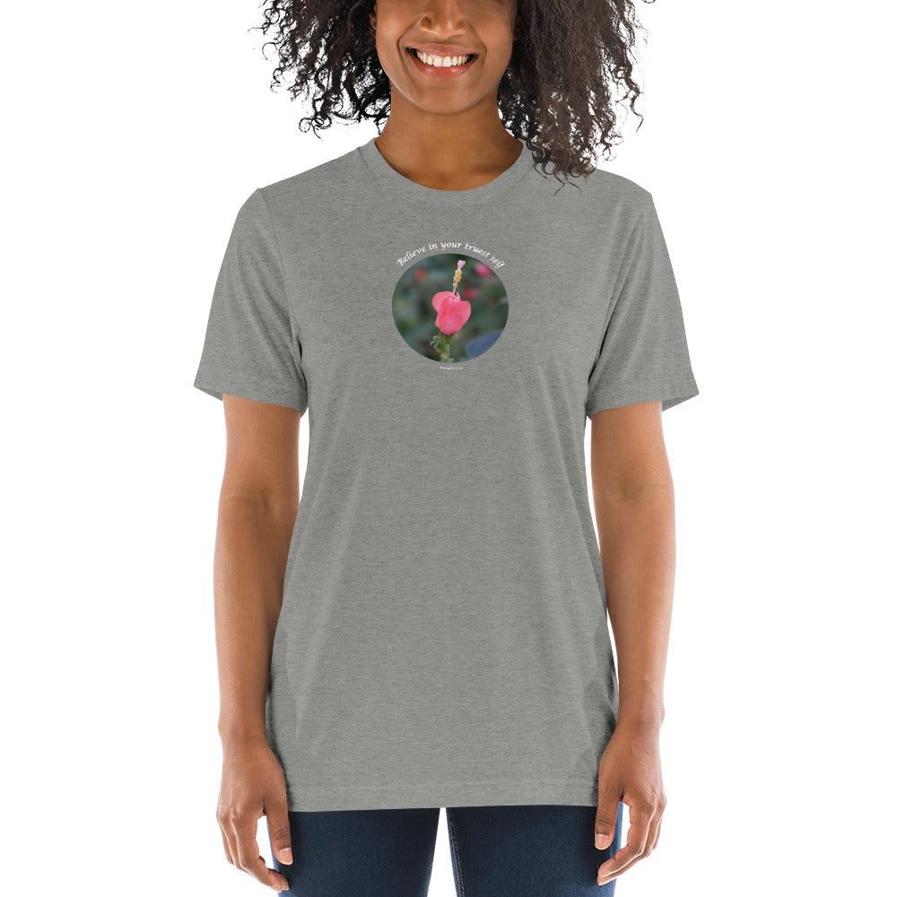 Believe in your truest self_Unisex Tri-Blend Short sleeve T-Shirt | Bella + Canvas 3413