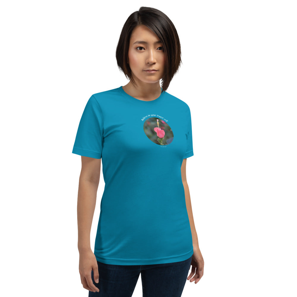 Believe in your truest self_Short-Sleeve Unisex T-Shirt