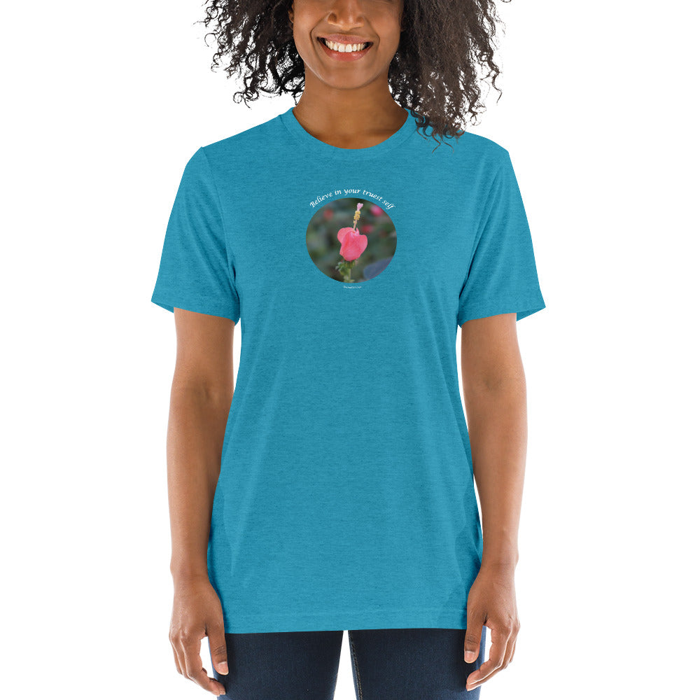 Believe in your truest self_Unisex Tri-Blend Short sleeve T-Shirt | Bella + Canvas 3413