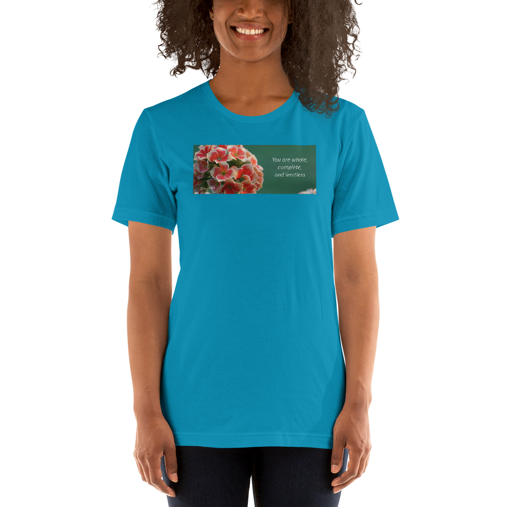 "You are whole, complete and limitless" Kalanchoe. Short-Sleeve T-Shirt