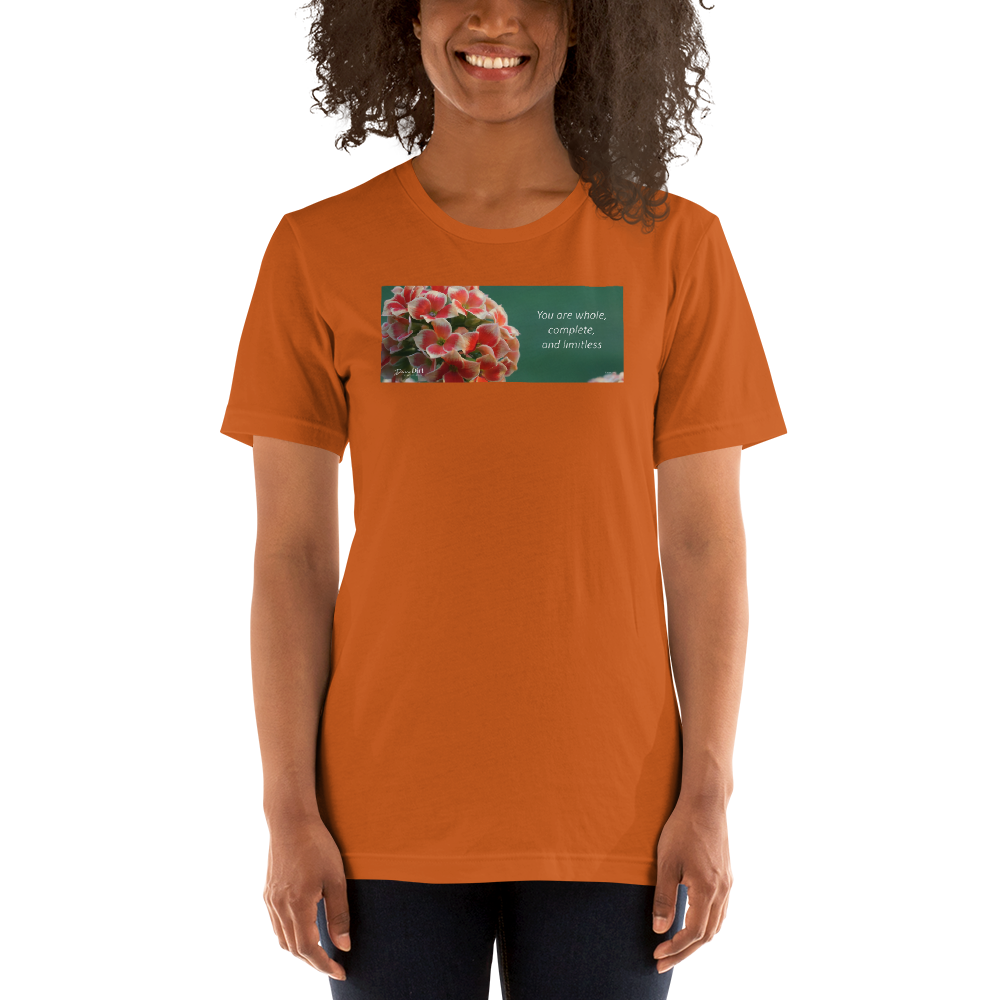 "You are whole, complete and limitless" Kalanchoe. Short-Sleeve T-Shirt