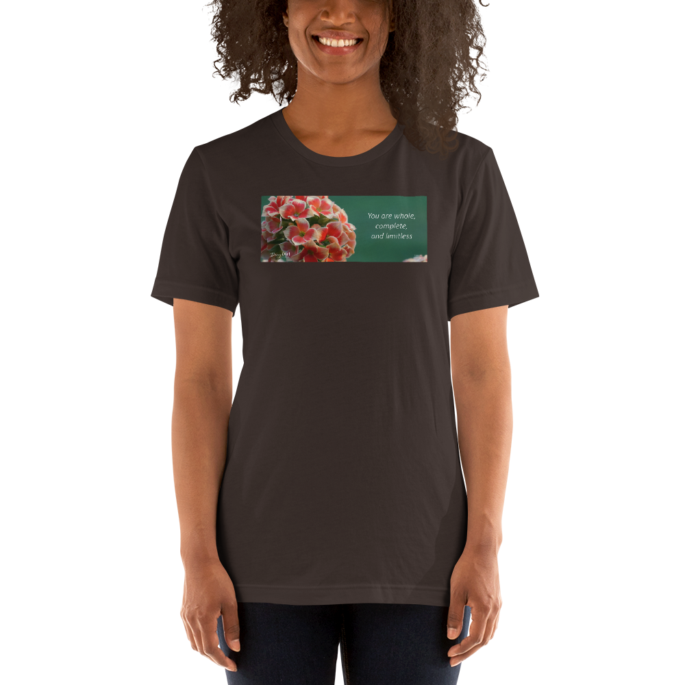 "You are whole, complete and limitless" Kalanchoe. Short-Sleeve T-Shirt