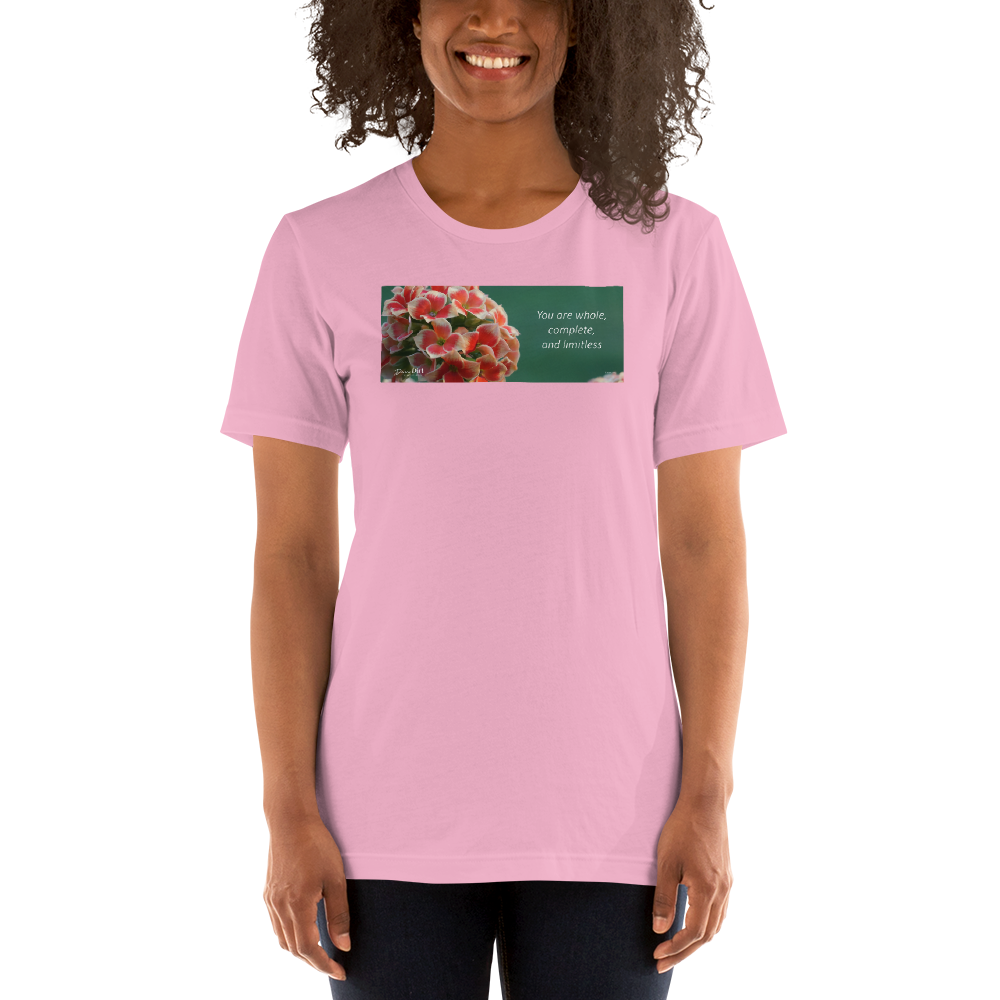 "You are whole, complete and limitless" Kalanchoe. Short-Sleeve T-Shirt