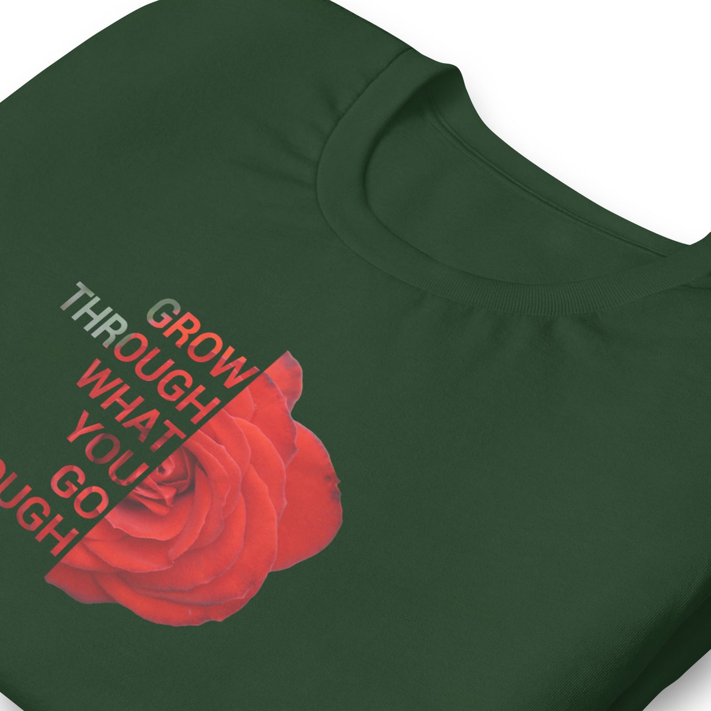 'Grow through what you go through' Unisex t-shirt