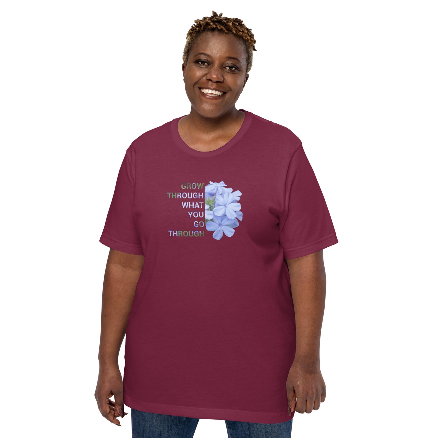 'Grow through what you go through' Unisex t-shirt