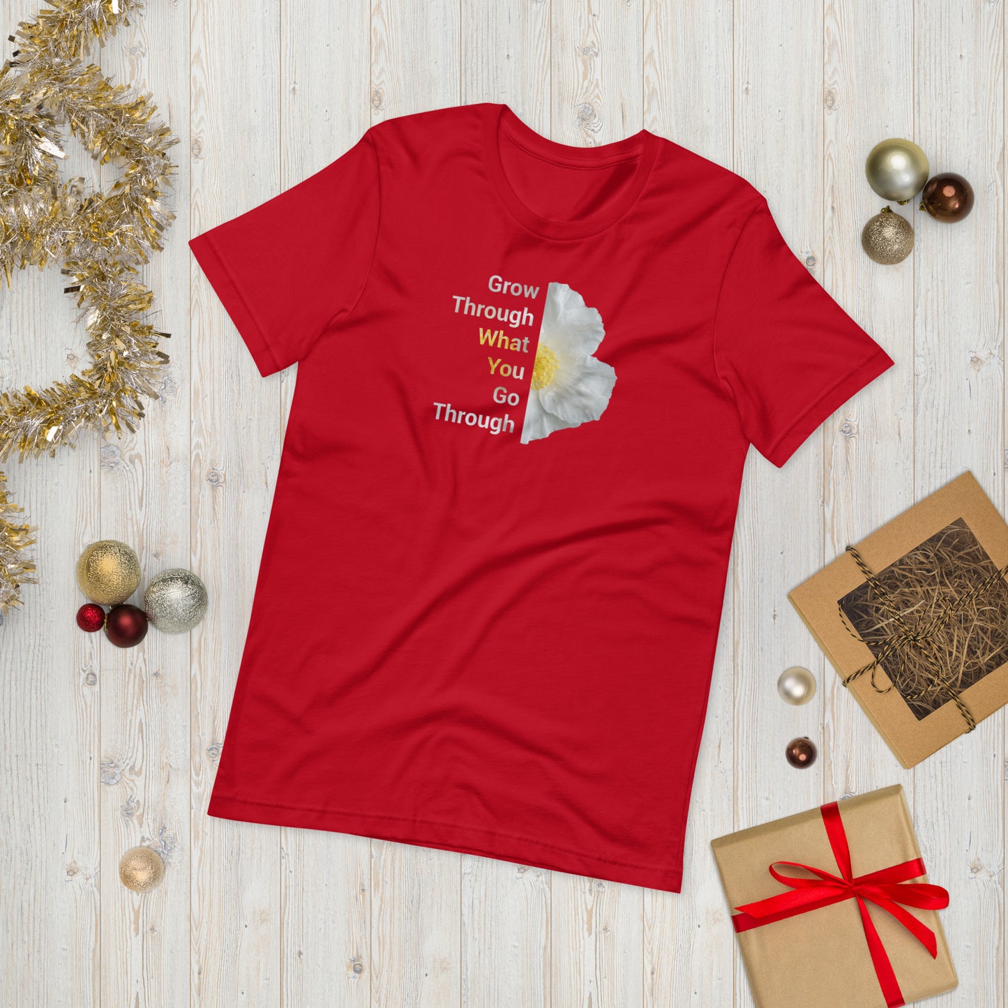 'Grow Through What You Go Through' Unisex t-shirt