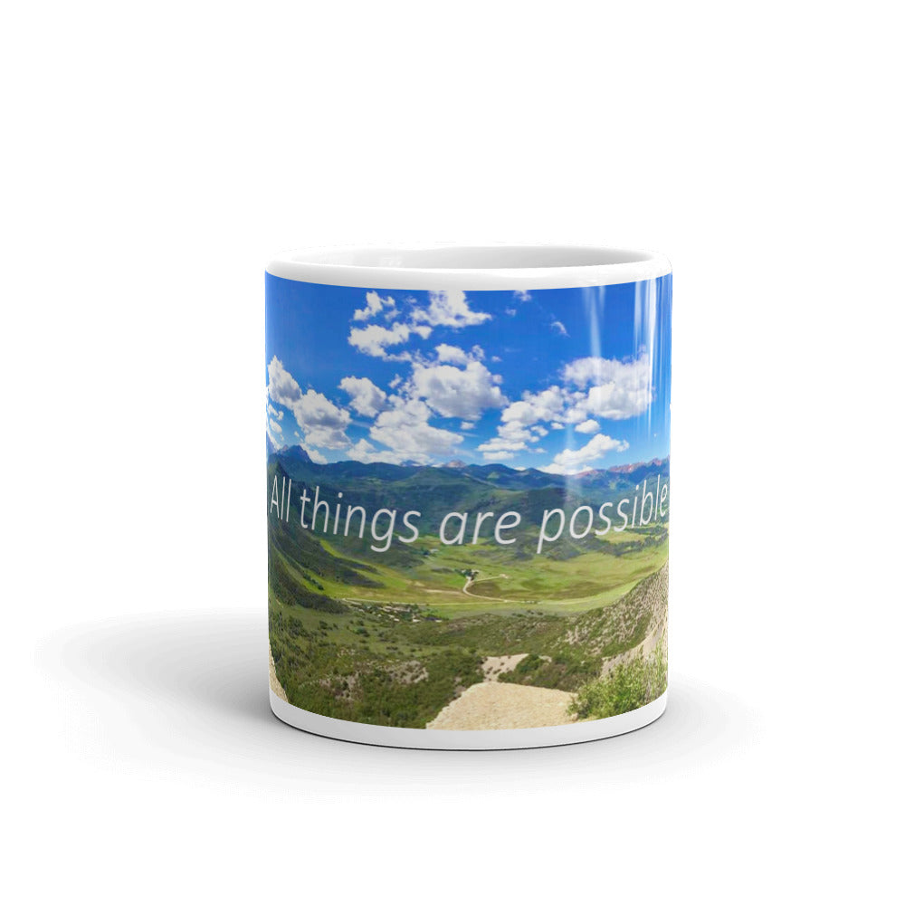 Landscape. “All things are possible”