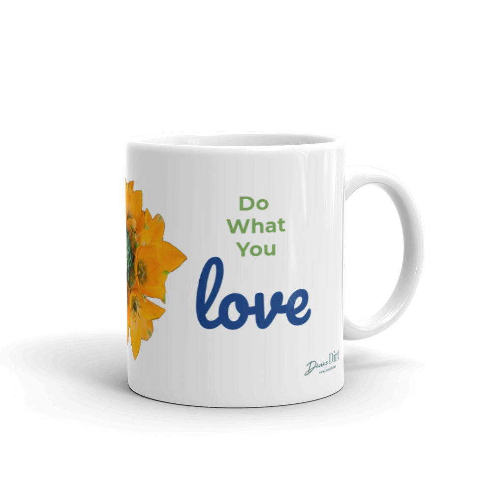 Do What You Love Coffee Mug