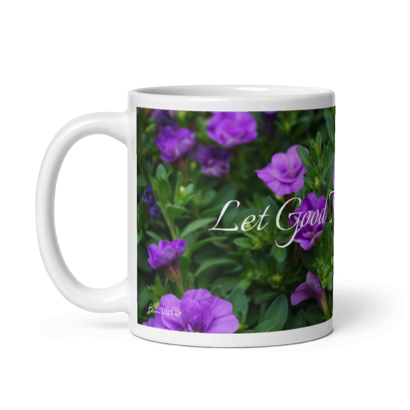 Let Good Thoughts Grow Purple Petunias