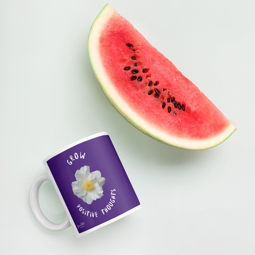 Grow Positive Thoughts mug (11oz, 15oz)