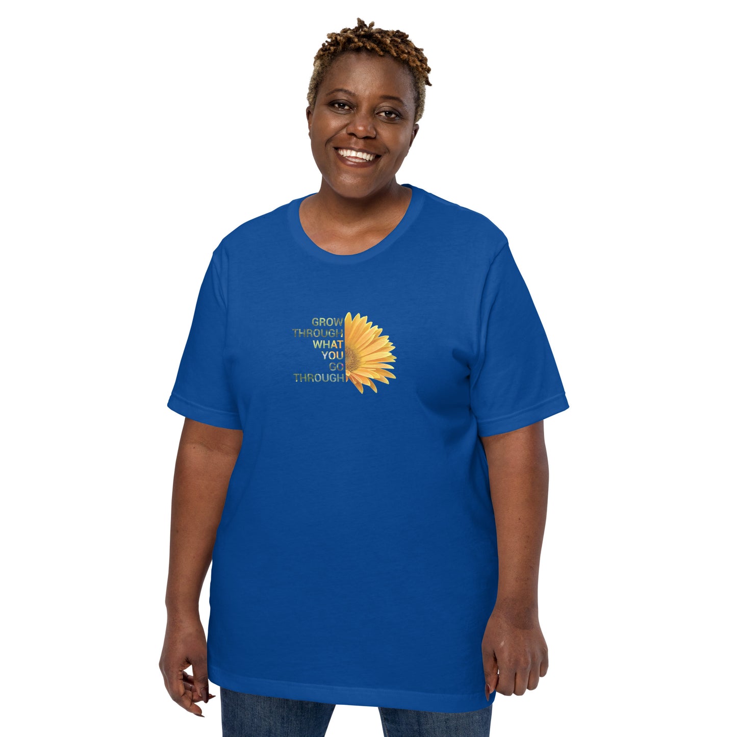 'Grow through what you go through' Unisex t-shirt