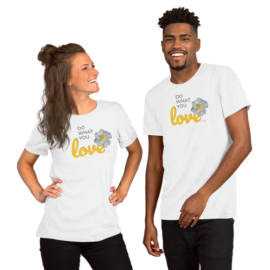 Do What You Love_Camellia_Short-Sleeve Unisex T-Shirt